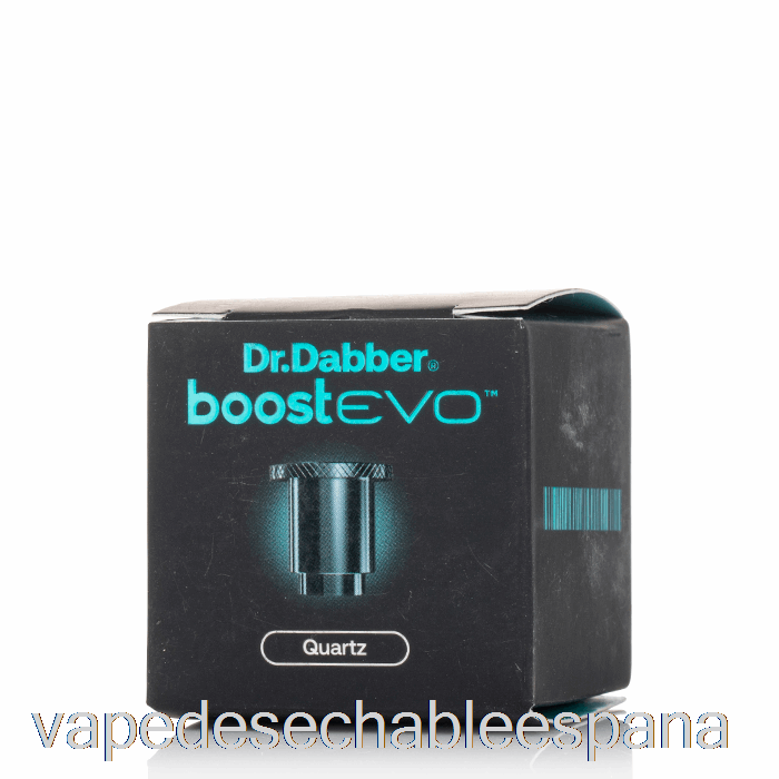Vape España Dr. Dabber Boost Evo Atomizador De Cuarzo Cuarzo